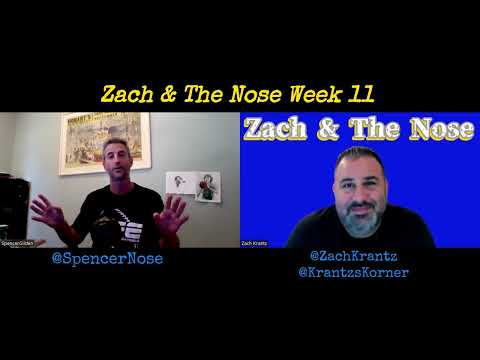 Krantz's Korner presents Zach & The Nose Week 11