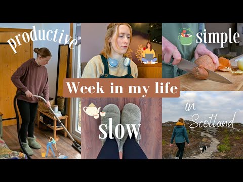 A SLOW and PRODUCTIVE week in my life