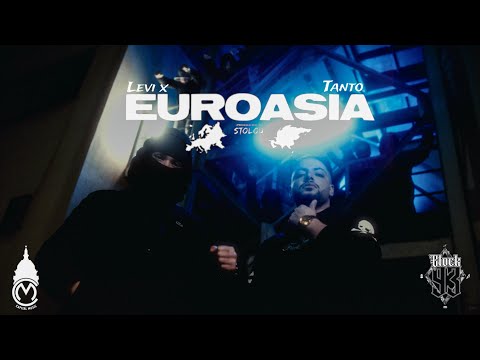 TANTO(B93) x LEVI X - EUROASIA (Official MusIc Video)