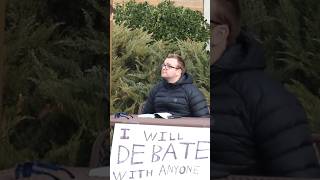 “I Will Debate Anyone”