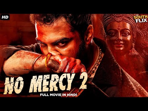 No Mercy 2 Full South Indian Action Blockbuster Movie In Hindi Dubbed | Arjun Yajath, Mouryani