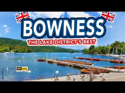 BOWNESS ON WINDERMERE | The best Lake District Holiday Destination