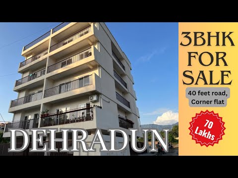 3bhk Corner Flat for sale in Dehradun | 40 ft Road | near Rajpur Road