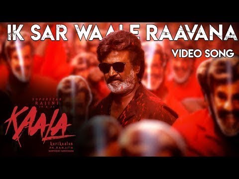 Ik Sar Waale Raavana - Video Song | Kaala Karikaalan | Rajinikanth | Pa Ranjith | Dhanush