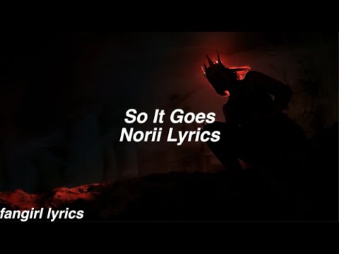 So It Goes || Norii Lyrics