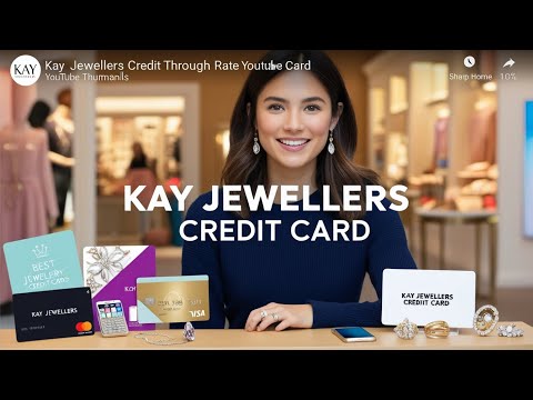 Kay Jewellers Credit Card Review: Save on Your Next Jewelry Purchase!