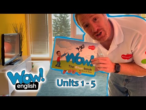 Wow English Blue | English with Steve and Maggie | Units 1-5 | Wattsenglish