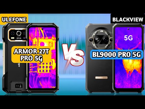 Ulefone Armor 27T Pro vs Blackview BL9000 Pro