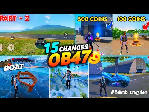 🔥 OB47 UPDATES 🔥 OB47 ADVANCE SERVER UPDATES FREE FIRE IN TAMIL | PART -2 | NEW UPDATES FREE FIRE