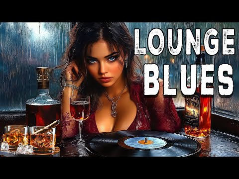 Elegant Blues Lounge - Relaxing Whiskey Blues Music - Slow Blues & Rock Ballads - Blues Jazz Music