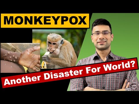 MONKEYPOX Virus - Alarm of Another Disaster For World? | MONKEYPOX Explained | Gaurav Kaushal