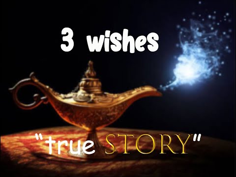 3 wishes, #story,