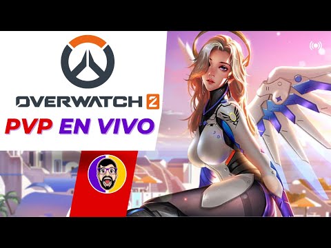 🔴 OVERWATCH 2 - PVP en VIVO