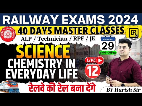 Railway Science Class 2024| Chemistry in Everyday Life | ALP/Technician/JE/RPF 2024 | by Harish Sir