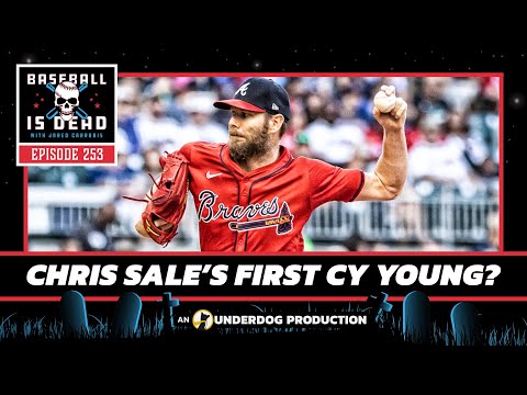 Chris Sale Poised To Win First Cy Young Award || Baseball Is Dead Episode 253