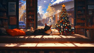 Enjoy Cozy Christmas with My Cat 🎄😻 christmas lofi radio 🎄cozy beats to get festive to