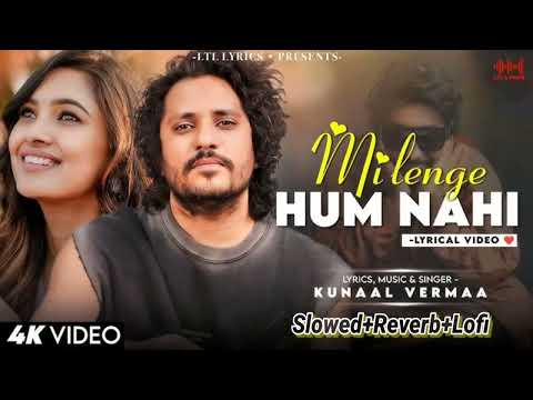 Mere Jaise Toh Milenge: Milenge Hum Nahi (Lyrics)| RDX Dj | Milenge Hum Nahi Dj Song | New Song 2024