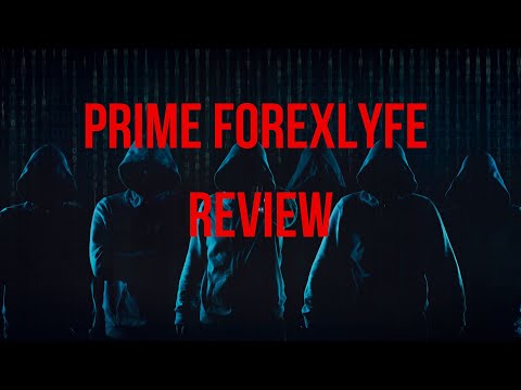 Prime Forexlyfe Review: Legit Investment or Clever Fraud?