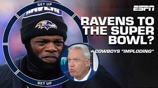 Rex Ryan: 'Ravens can WIN THE SUPER BOWL' 👀 + Cowboys at a 'DANGER OF IMPLODING'? | Get Up