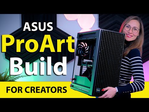 The ULTIMATE Workstation - ASUS ProArt Build