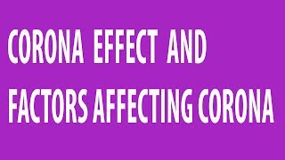 What is Corona effect ?