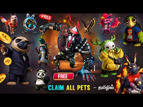 🔥 CLAIM FREE PETS 🥳 அனைத்தும் இலவசம் 🎉 | ALL PETS FREE 💯 OB46 FREE REWARDS FREE FIRE | HIT TAMIZHA