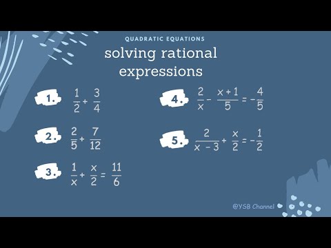 How to Solve Rational Expressions (from a Grade 9's Module)