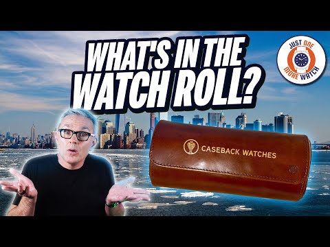 What's In The Watch Roll? Wind Up NYC!