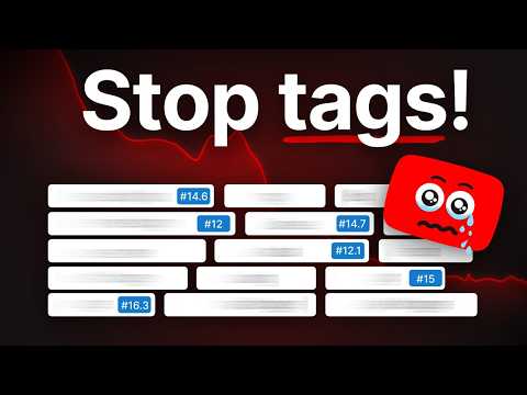 Stop Using YouTube Tags - Do This Instead