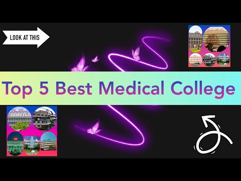 👉🔥Top 5 best Medical College for Neet aspirant🏥🏥