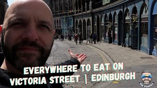 Everywhere to eat on Victoria Street | Edinburgh