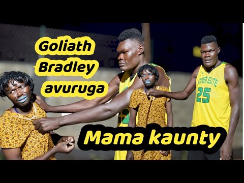 Uyo mtu unataka haishi uku, mama kaunty  akipata kwa plot ya kina Goliath Bradley