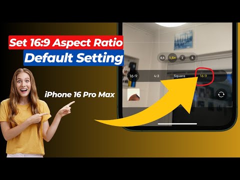 How to Set iPhone Camera 16:9 Aspect Ratio as Default Setting in iPhone 16 Pro Max