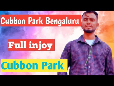 Cubbon Park Bengaluru City. !! Cubbon Park ka majedar video Ak bar Jarur dekhe !!✅️✅️✅️✅️✅️✅️✅️✅️✅️