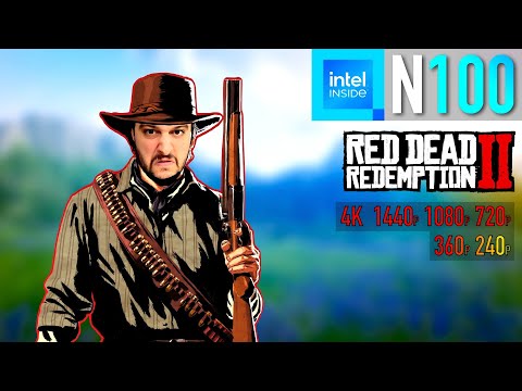 The Intel N100 in Red Dead Redemption 2 - An Awful Gaming Experience!!