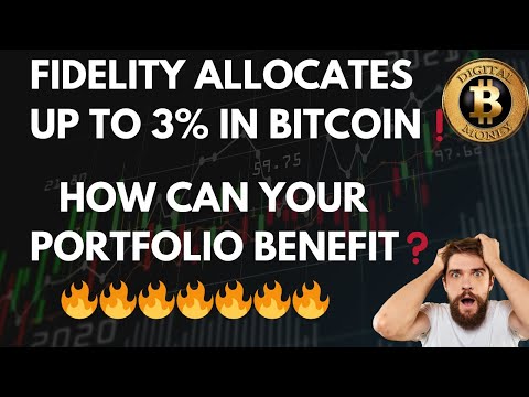 🔥Fidelity ETF Allocates Up To 3% In Bitcoin🤯 How You Can Benefit❓🚀