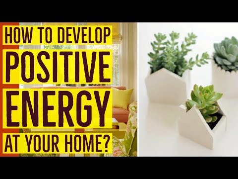 6 Vastu Tips for Positive Energy: How To Develop Positive Energy at your Home?