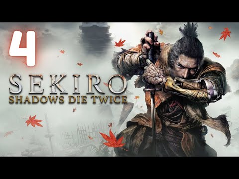 【Sekiro: Shadows Die Twice】I Must Become Even Stronger!【#4】