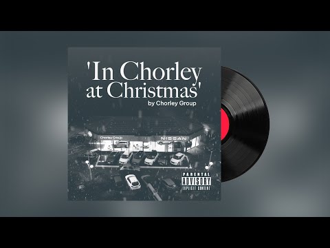 'In Chorley at Christmas' (2023 Christmas Single) | Chorley Group