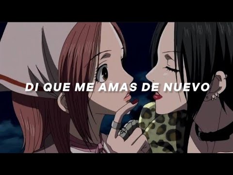 "Quiero ser tu amante, no quiero ser tu amiga" le dijo Nana a Hachi