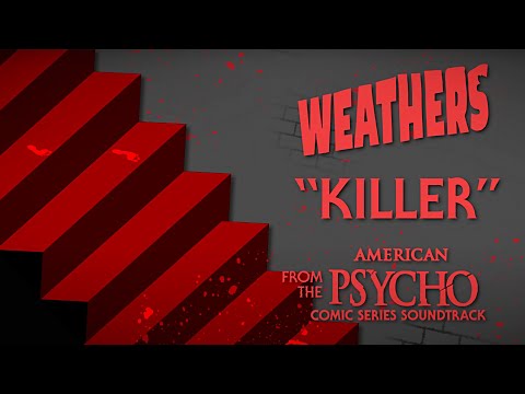 Weathers - Killer (Official Visualizer)