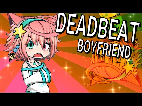 DEADBEAT BOYFRIEND