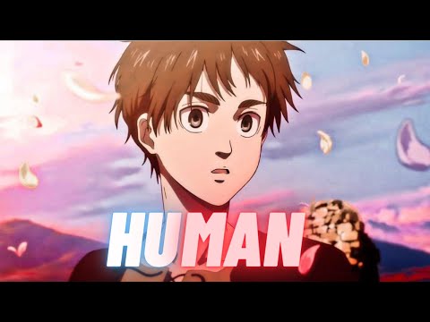 Attack on Titan The Final Season [AMV] Human