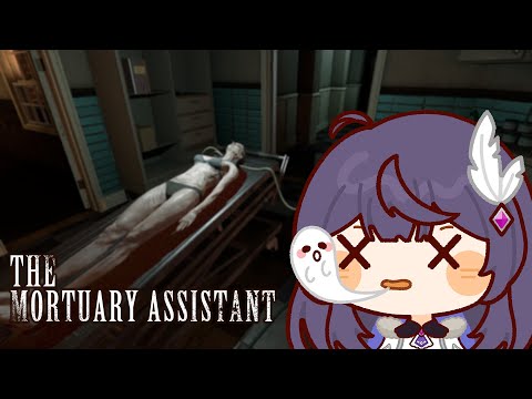 [The Mortuary Assistant] Sini kuurus kelen