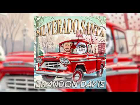 Brandon Davis - Silverado Santa (Official Audio)