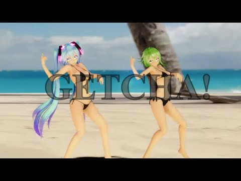 GETCHA! - ft. MIKU & GUMI