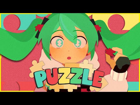 【HATSUNE MIKU】Puzzle / CircusP