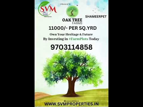 OAK TREE #farms #hyderabad #investment #8885559821  #property #realestate SHAMEERPET 11000/- SQ.YRD