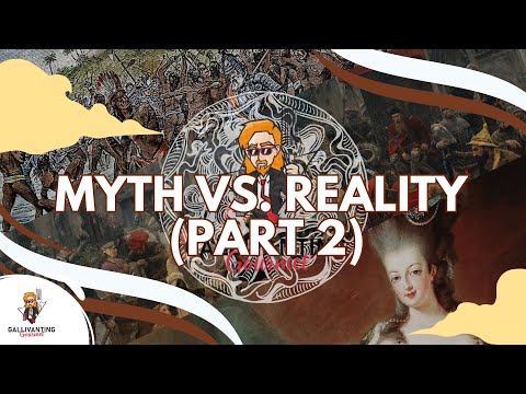 Myths vs. Reality: The True Story Behind Famous Historical Myths - Part 2