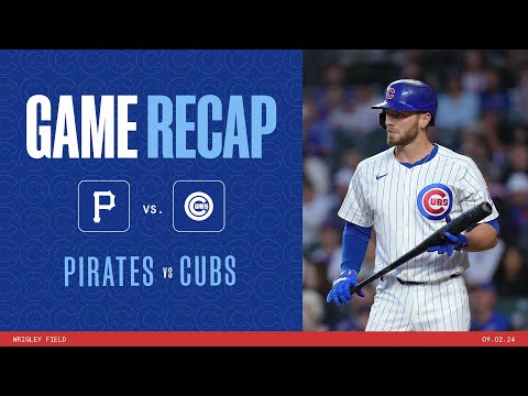 Cubs vs. Pirates Game Highlights | 9/2/24